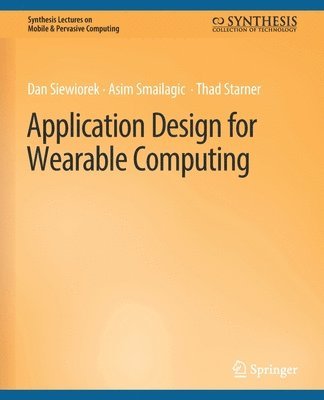 bokomslag Application Design for Wearable Computing