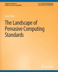 bokomslag The Landscape of Pervasive Computing Standards