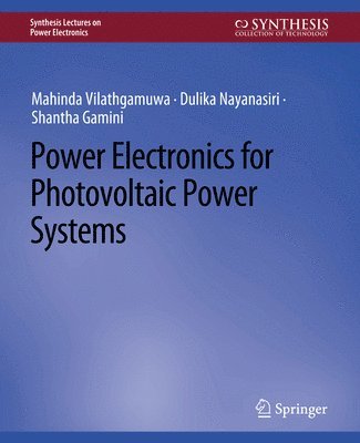 Power Electronics for Photovoltaic Power Systems 1