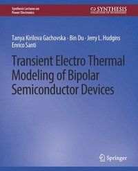 bokomslag Transient Electro-Thermal Modeling on Power Semiconductor Devices