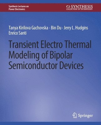 bokomslag Transient Electro-Thermal Modeling on Power Semiconductor Devices