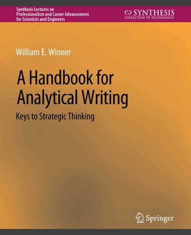William E. Winner - Handbook for Analytical Writing, Häftad