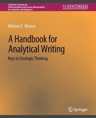 A Handbook for Analytical Writing 1