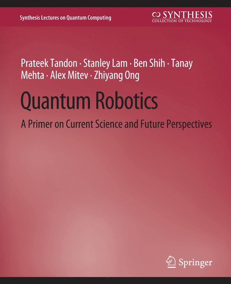 Quantum Robotics 1