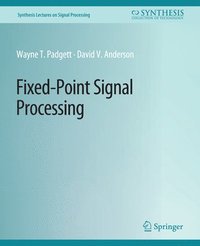 bokomslag Fixed-Point Signal Processing