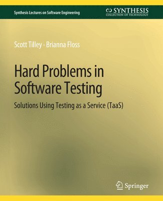 Hard Problems in Software Testing 1