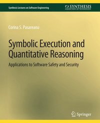 bokomslag Symbolic Execution and Quantitative Reasoning