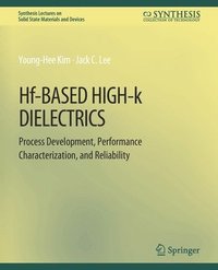 bokomslag Hf-Based High-k Dielectrics