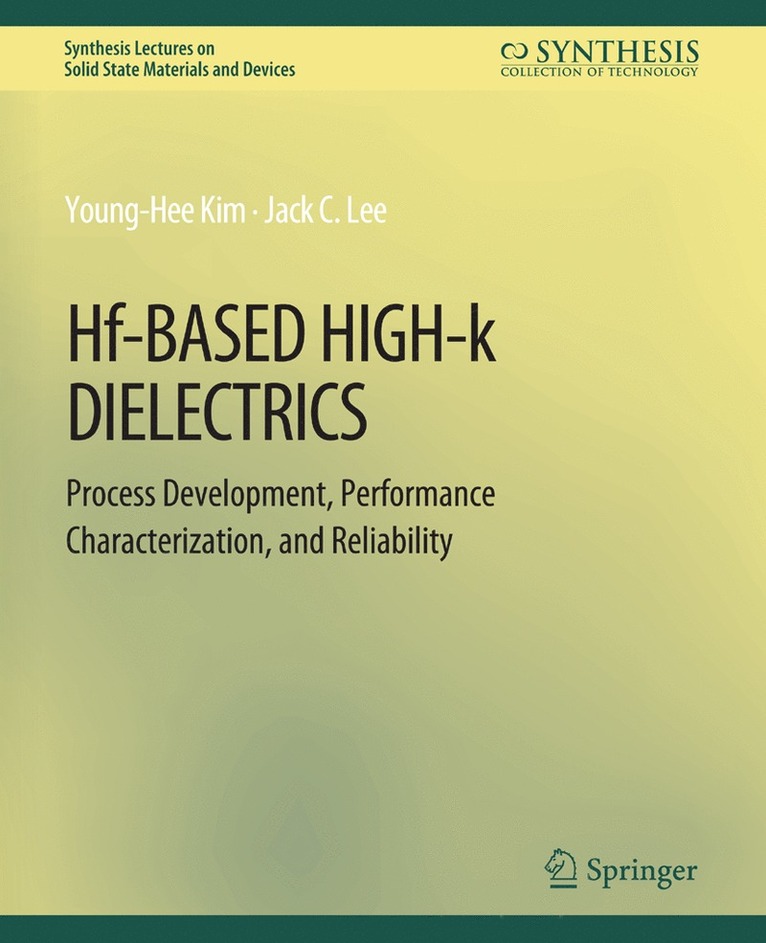 Hf-Based High-k Dielectrics 1