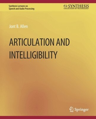 bokomslag Articulation and Intelligibility