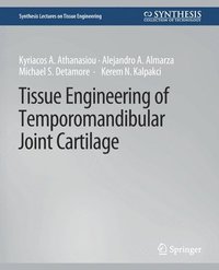 bokomslag Tissue Engineering of Temporomandibular Joint Cartilage