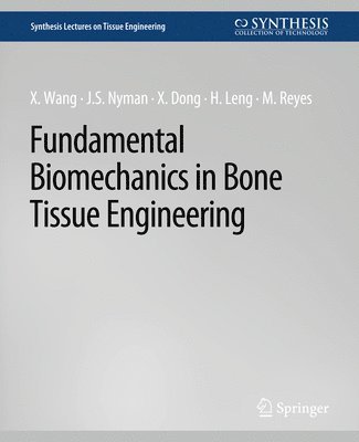 bokomslag Fundamental Biomechanics in Bone Tissue Engineering