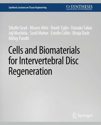 bokomslag Cells and Biomaterials for Intervertebral Disc Regeneration