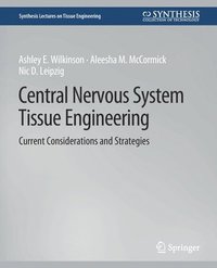 bokomslag Central Nervous System Tissue Engineering