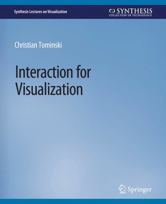 bokomslag Interaction for Visualization