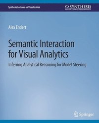 bokomslag Semantic Interaction for Visual Analytics