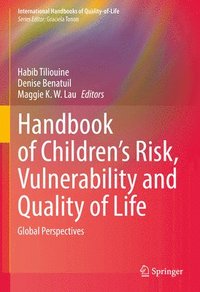 bokomslag Handbook of Children's Risk, Vulnerability and Quality of Life