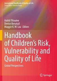 bokomslag Handbook of Children's Risk, Vulnerability and Quality of Life