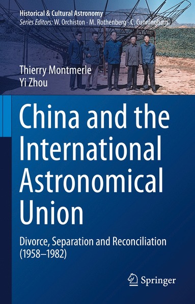 bokomslag China and the International Astronomical Union