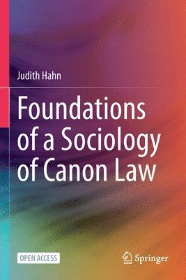 bokomslag Foundations of a Sociology of Canon Law