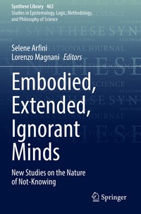 bokomslag Embodied, Extended, Ignorant Minds