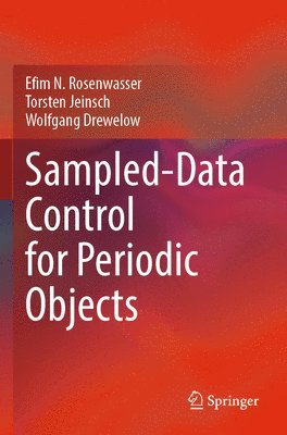 bokomslag Sampled-Data Control for Periodic Objects