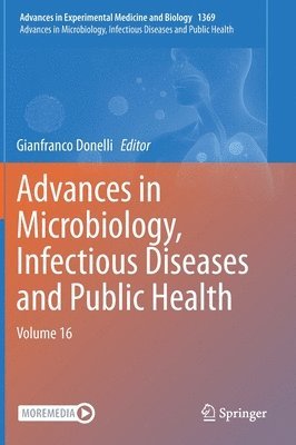 Advances in Microbiology, Infectious Diseases and Public Health 1