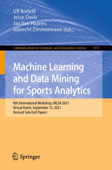Ulf Brefeld, Jesse Davis, Jan Van Haaren, Albrecht Zimmermann - Machine Learning and Data Mining for Sports Analytics, Häftad