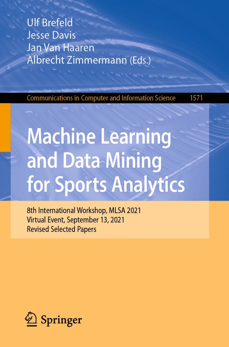 Machine Learning and Data Mining for Sports Analytics 1