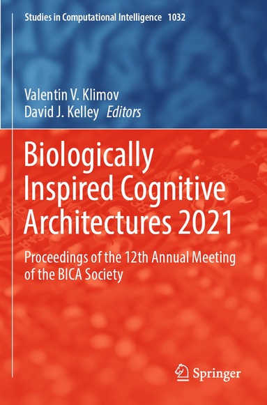 bokomslag Biologically Inspired Cognitive Architectures 2021