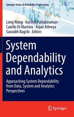 System Dependability and Analytics 1