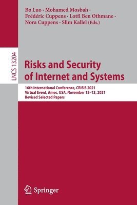 bokomslag Risks and Security of Internet and Systems