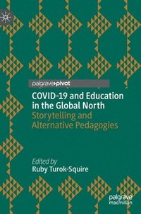 bokomslag COVID-19 and Education in the Global North