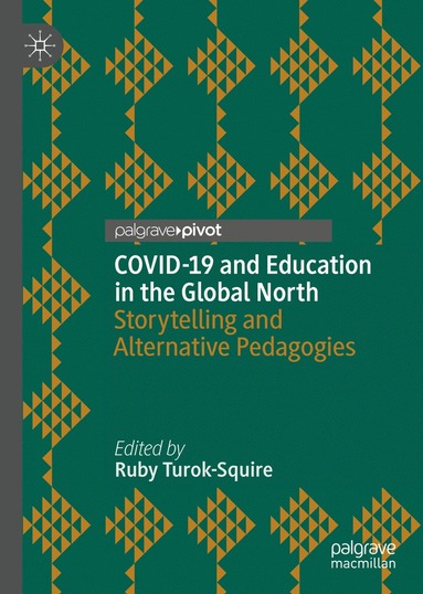 bokomslag COVID-19 and Education in the Global North