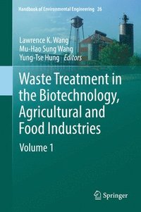 bokomslag Waste Treatment in the Biotechnology, Agricultural and Food Industries