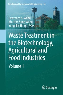 Waste Treatment in the Biotechnology, Agricultural and Food Industries 1