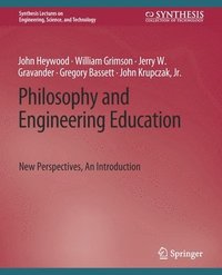 bokomslag Philosophy and Engineering Education