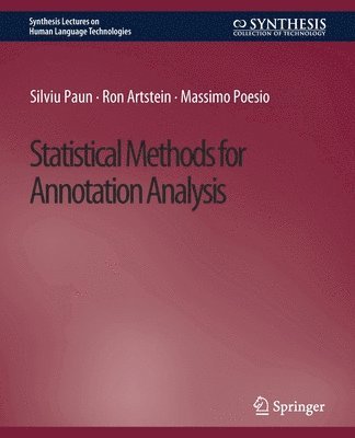 Statistical Methods for Annotation Analysis 1