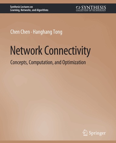 Chen Chen, Hanghang Tong - Network Connectivity, Häftad
