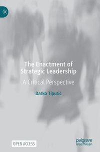 bokomslag Enactment of Strategic Leadership