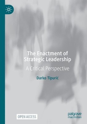bokomslag Enactment of Strategic Leadership