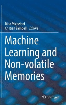 bokomslag Machine Learning and Non-volatile Memories