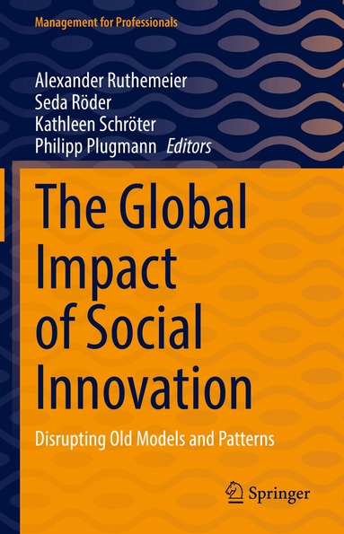 Alexander Ruthemeier, Seda Röder, Kathleen Schröter, Philipp Plugmann - Global Impact of Social Innovation, Inbunden