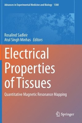 bokomslag Electrical Properties of Tissues