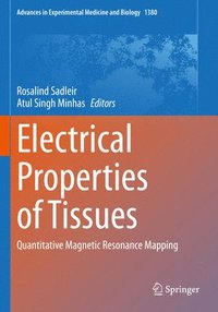 bokomslag Electrical Properties of Tissues