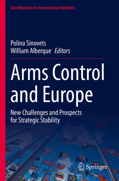 Polina Sinovets, William Alberque - Arms Control and Europe, Häftad