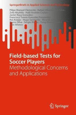 Field-based Tests for Soccer Players 1