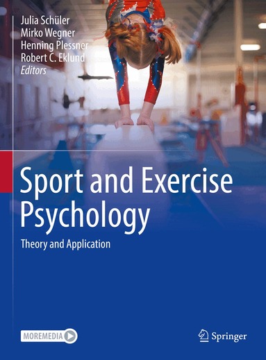 Julia Schüler, Mirko Wegner, Henning Plessner, Robert C. Eklund - Sport and Exercise Psychology, Inbunden