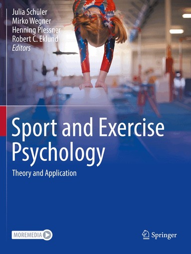 Julia Schüler, Mirko Wegner, Henning Plessner, Robert C. Eklund - Sport and Exercise Psychology, Häftad