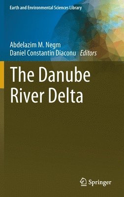 bokomslag The Danube River Delta